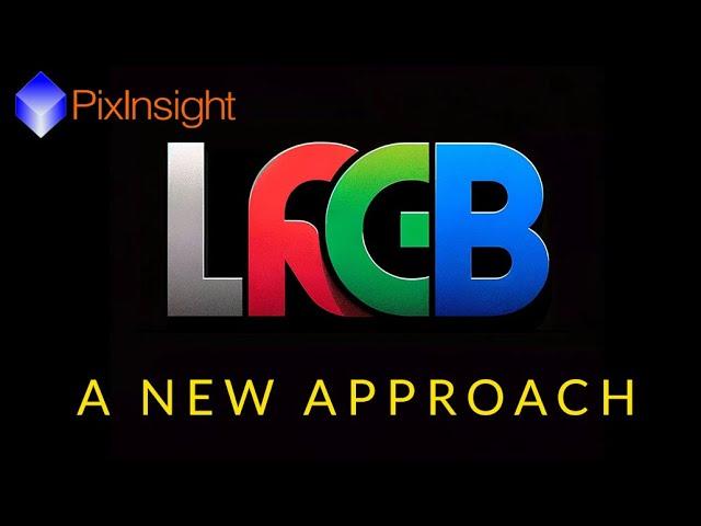 New Approach to LRGB Processing in PixInsight