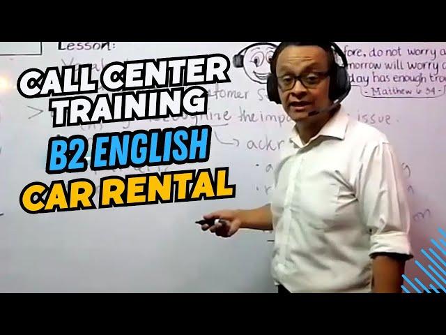 B2 English Call Center Car Rental Vocabulary and Empathy • PART 1