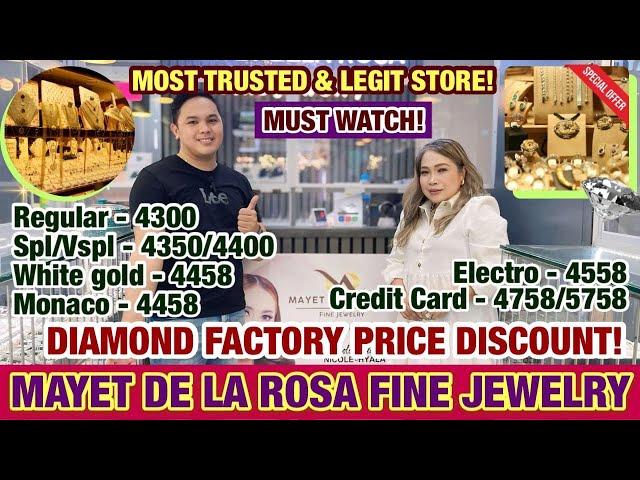 NOVEMBER 2024 Mayet De La Rosa Fine Jewelry Mura at Authentic Gold and Diamond Jewelry MUST WATCH!