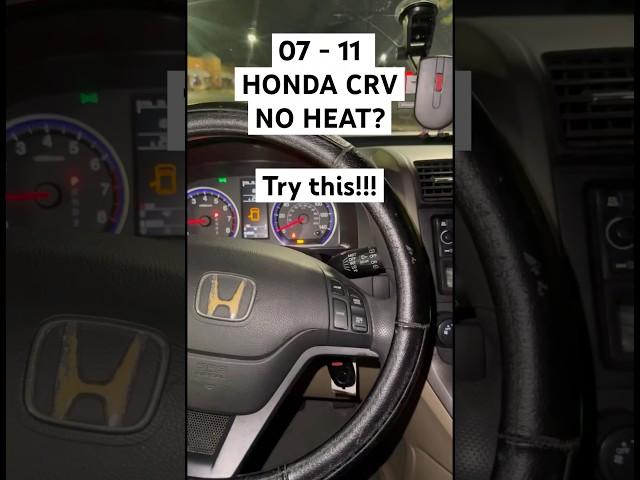 Honda CRV heat not working? Try this first! #honda #cars #hondacrv #noheat #mechanic #viralvideo