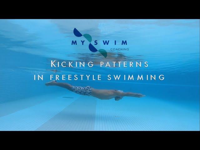 Kicking Patterns in Freestyle Swimming | 2 Beat - 4 Beat - 6 Beat and EVERYTHING in Between!