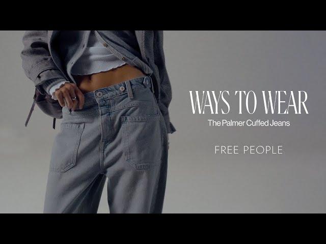 How To Style the Free People Palmer Cuffed Jeans