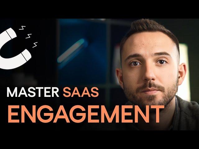 How to Understand and Improve SaaS User Engagement