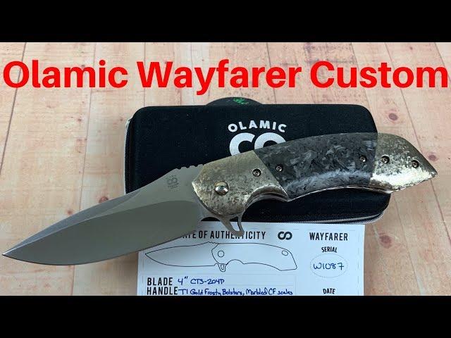 Olamic Wayfarer Custom Knife    All the bells and whistles  !