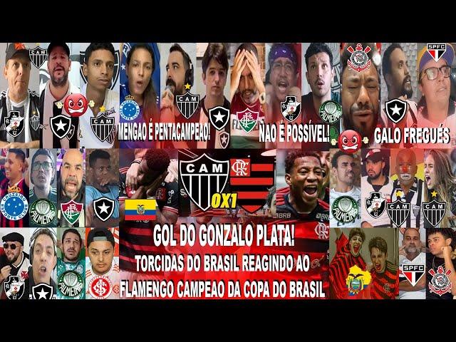 TORCIDAS DO BRASIL AO GALO 0X1 FLAMENGO PENTACAMPEÃO COM GOL DO GONZALO PLATA -REACCIONES BRASILEÑAS