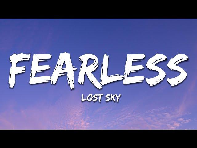 Lost Sky - Fearless (Lyrics)