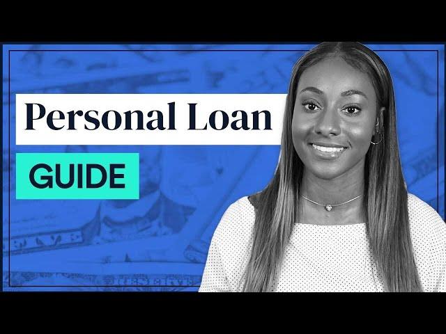 How & Where to Get a Personal Loan (FULL GUIDE)