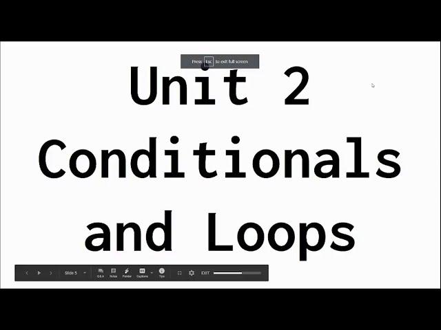 Conditionals and Loops - Overview 2 - AP Computer Science A