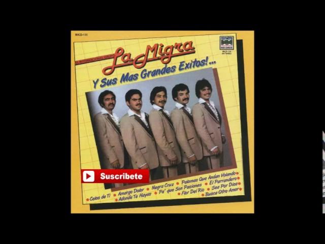 La Migra - Y Sus Mas Grandes Exitos (Disco Completo)