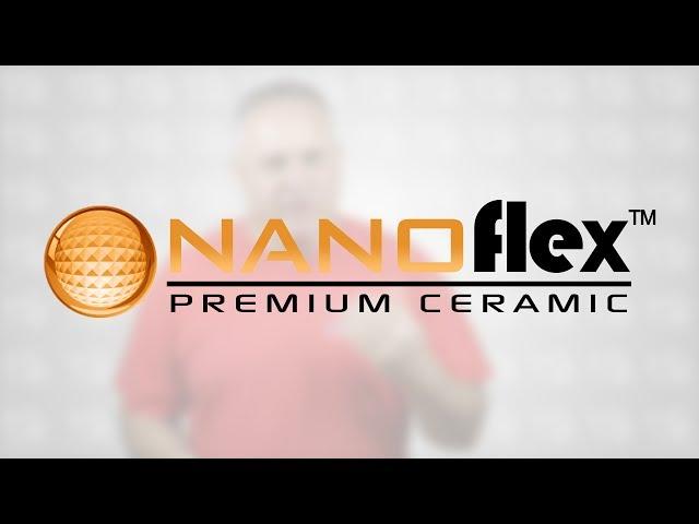 Nanoflex™ will blow you away!