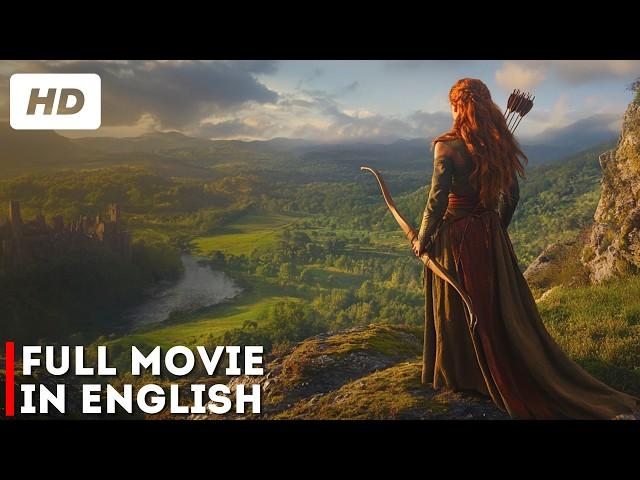 She draws her bow, sensing danger around her | POWERFUL ACTION | Fantasy | Full Movie in English