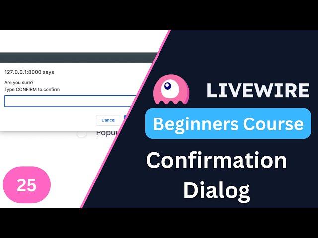 Confirmation Dialog | Laravel Livewire 3 for Beginners EP25