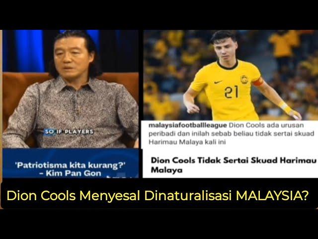 #93 Tak Patriotik, Tak Sertai Squad Ke Selandia Baru, Dion Cools Menyesal Dinaturalisasi MALAYSIA?