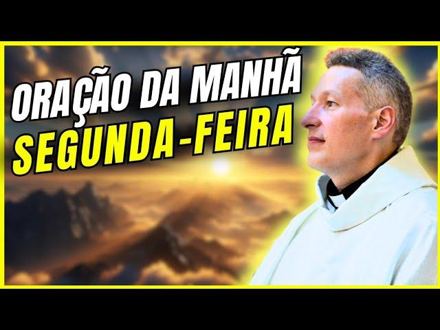 ORAÇÃO DA MANHÃ COM PADRE MARCELO ROSSI - 28/10/24