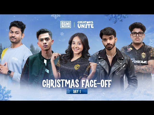 Christmas Face-off  | Day 1