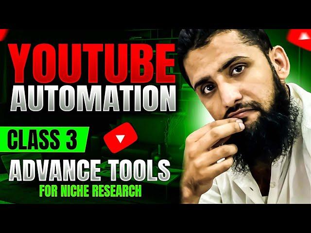 Yt Automation 3rd Class Niche Research P3 By Waqas Ali