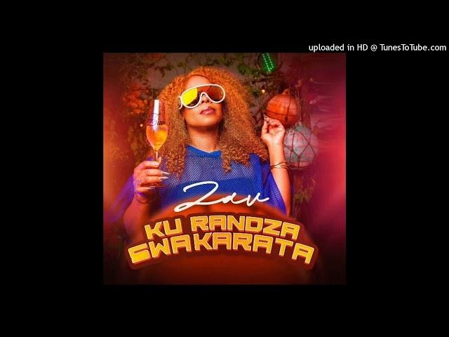 Zav - Ku Randza Swakarata [AUDIO OFICIAL]