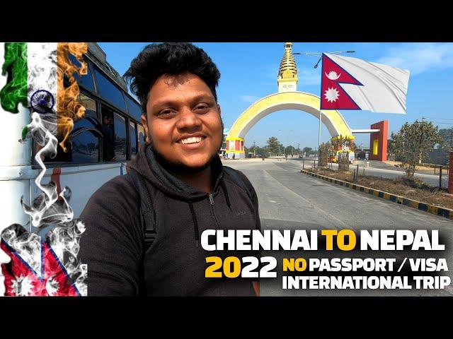 Chennai to Nepal by train and road | 2022 Complete Travel guide Tamil | border crossing | Nepal EP1