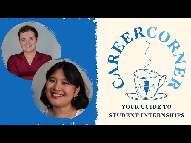 S3, Ep 4 | Your Guide to Student Internships