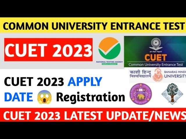 Cuet 2023 Apply Date ️|cuet 2023 exam date|cuet 2023 registration date|cuet 2023 update|cuet 2023