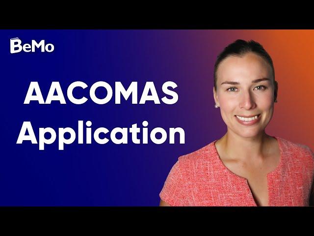 AACOMAS Application | BeMo Academic Consulting #BeMo #BeMore