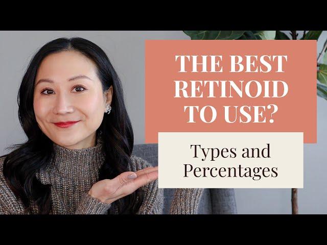 Which Retinoid Should You Use? Types and Percentages | Retinol, Tretinoin, Retinaldehyde, Tazarotene