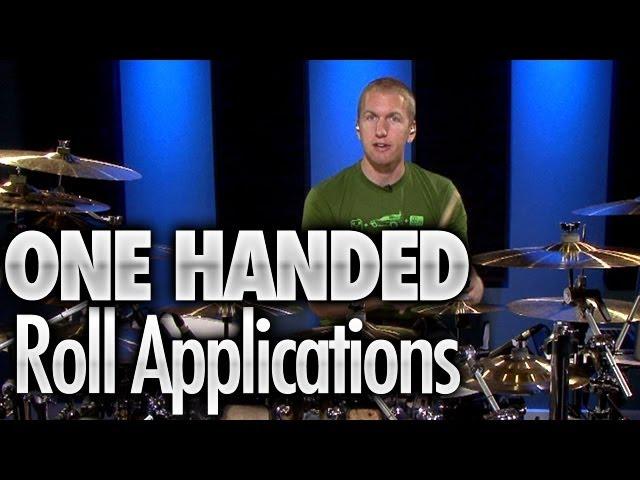 One Handed Roll Applications - Drum Lessons