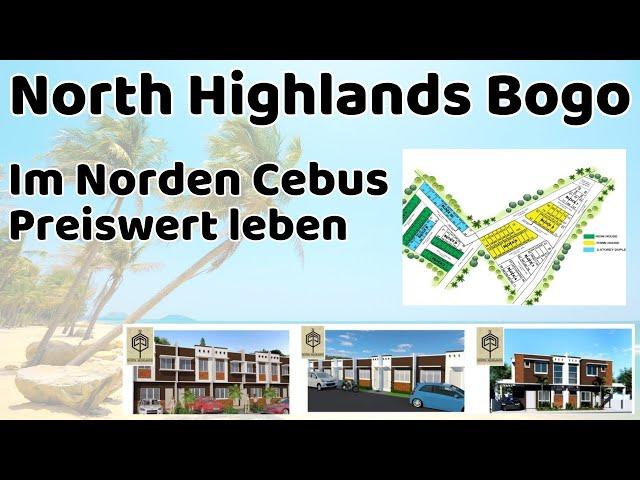 Erschwingliches Wohnen auf den Philippinen: North Highlands im Nordosten der Insel Cebu