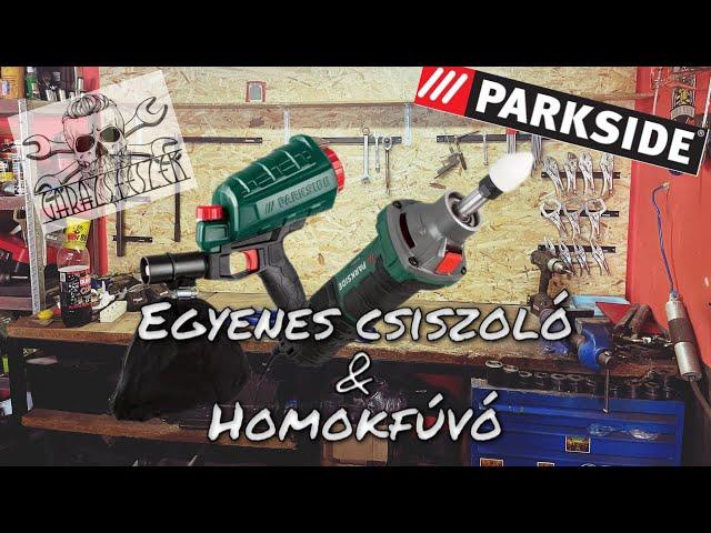 Parkside Egyenes csiszoló, homofúvó gyorsteszt