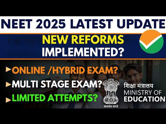 NEET 2025 Update: Online Exam, Multi-Stage Format & Attempt Limits! | Tanisha Shekhawat