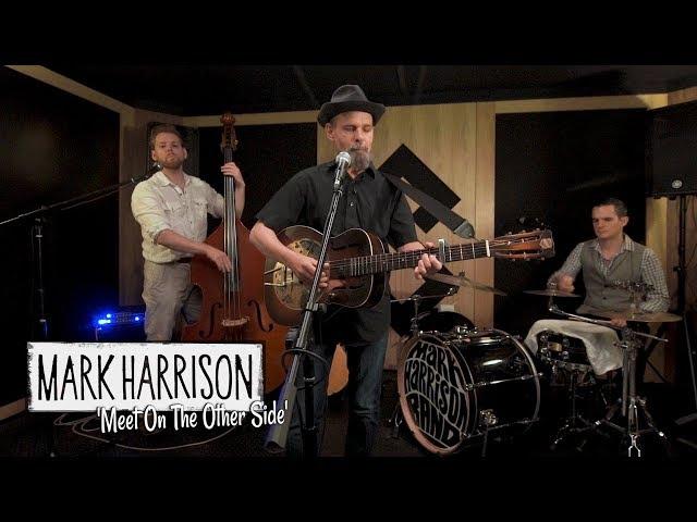 'Meet On The Other Side' MARK HARRISON BAND (session) BOPFLIX