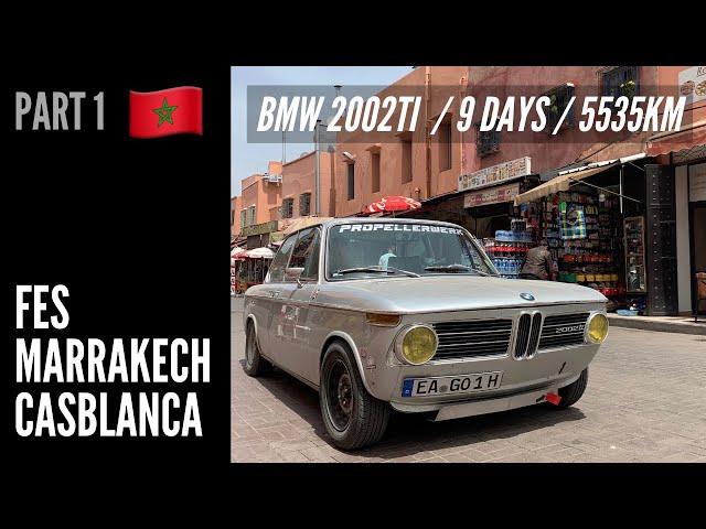  MAROKKO OLDTIMER - Reise - [1/3] - 5535km in 9 Tagen - BMW 2002ti - Italien, Spanien, Frankreich