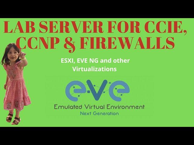 LAB Server for CCIE, CCNP & Firewalls