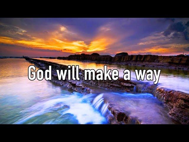 God Will Make A Way - Don Moen (Cover) Lyric Video