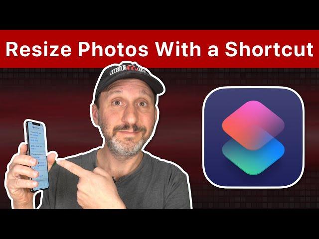 How To Resize Photos With a Shortcut On Your iPhone Or iPad