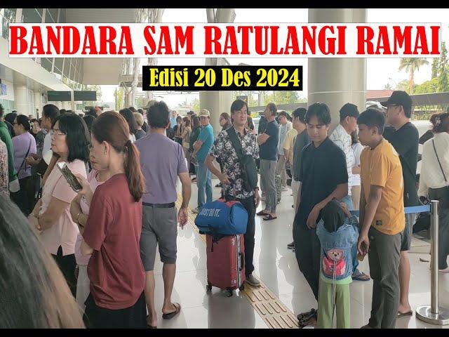 Bandara Internasional Sam Ratulangi Manado Ramai Menjelang Natal 2024 | Restaurant Loba Kanaka