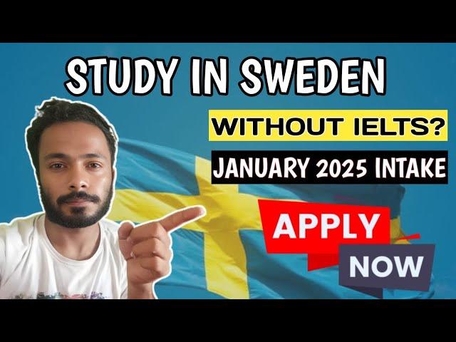 Sweden  January 2025 intake | Sweden Study Visa Application | Study in Sweden |