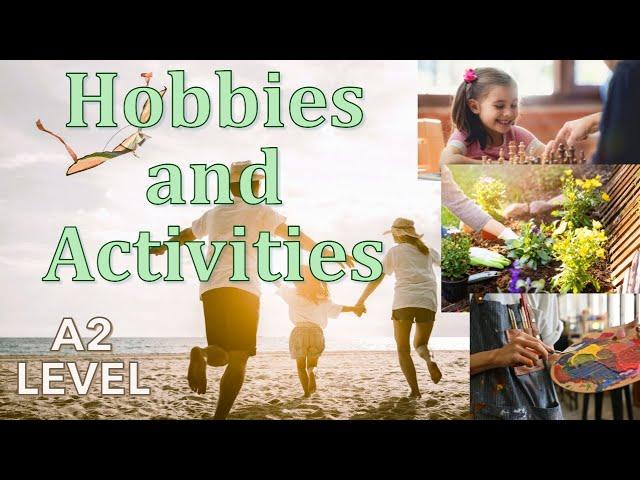 Easy English Listening (A2) - Hobbies and Free-time Activities