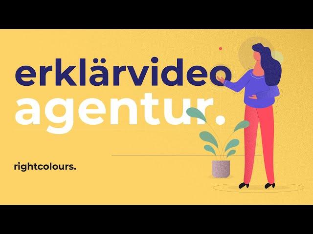 Erklärvideo Agentur | rightcolours.