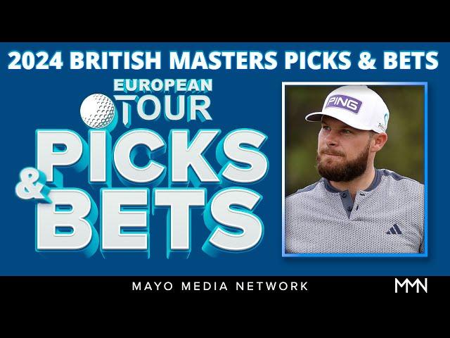 2024 British Masters Picks | DP World Tour Bets | Fantasy Golf Picks