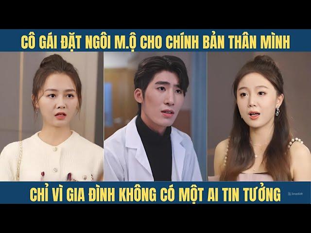 Cô gái mắc bệnh nan y giai đoạn cuối nhưng gia đình không ai tin phải tự đặt mua m-ộ cho chính mình