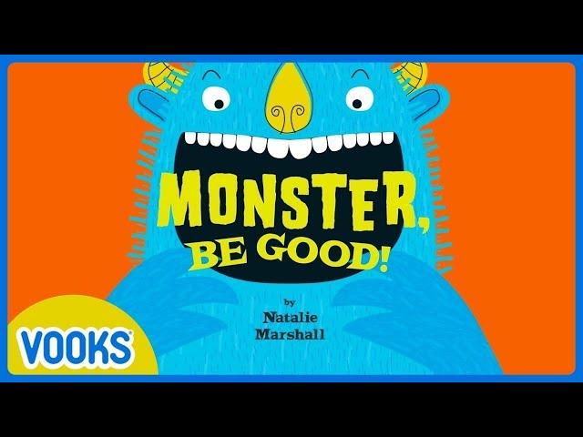 Animated Read Aloud Storybook: Monster, Be Good! | Vooks Narrated Storybooks