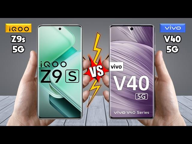 iQOO Z9s Vs vivo V40 - Full Comparison  Techvs