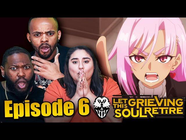 We Are Getting Closer l Let This Grieving Soul Retire! Reaction Episode 6