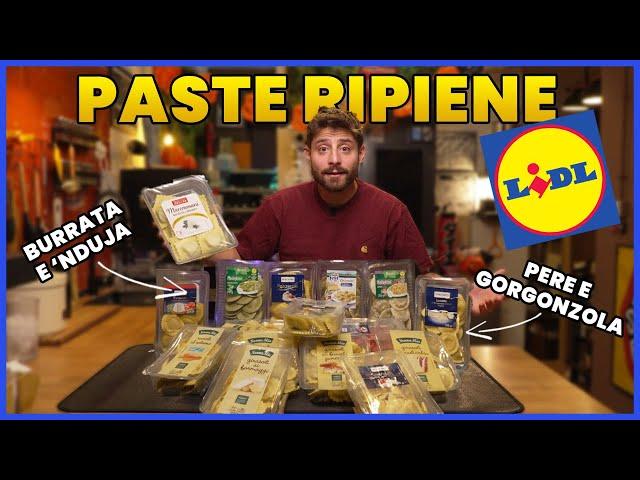 PROVO TUTTE le PASTE RIPIENE della LIDL | PRATTQUELLO