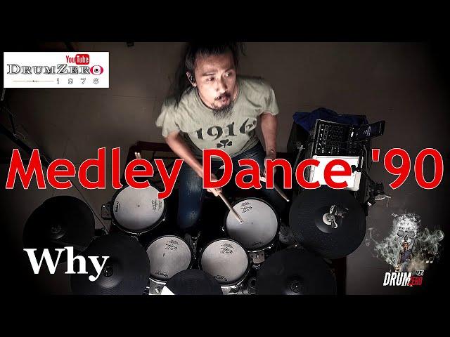 Medley Dance '90  Electric Drum cover by Neung