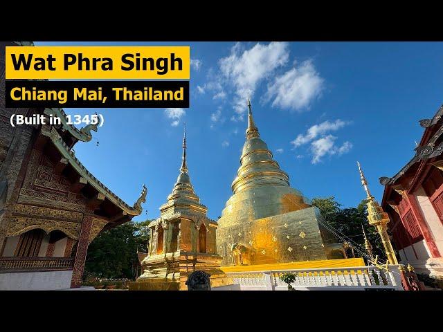 Wat Phra Singh, Chiang Mai 2024 - Must Visit Most Famous Temple in old city of Chiang Mai