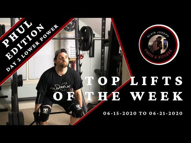 Top Lifts of the Week | PHUL Edition Lower Power Day 2