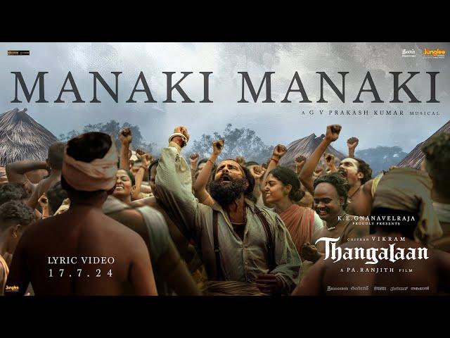 Manaki Manaki - Song Promo (Telugu) | Thangalaan | Chiyaan Vikram | PaRanjith | GV Prakash Kumar