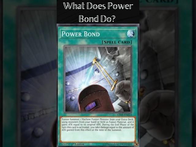 What Does Power Bond Do?